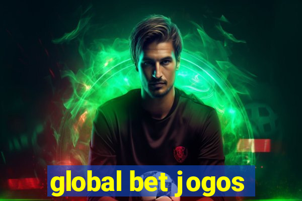 global bet jogos